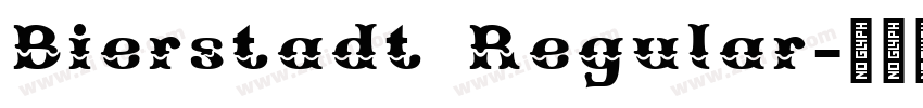 Bierstadt Regular字体转换